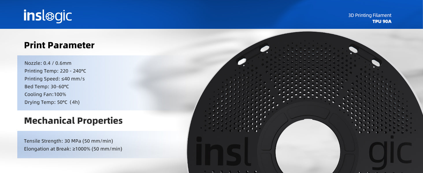 Inslogic TPU90A Functional 3D Printing Filament - Print Parameter