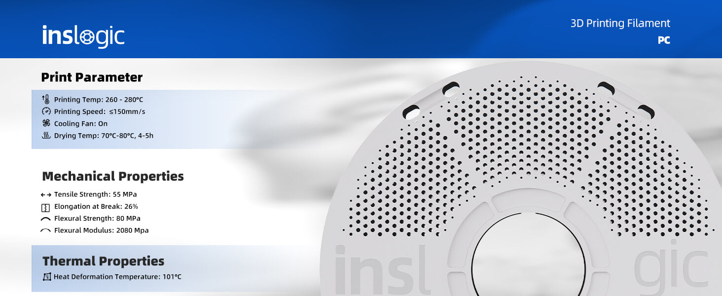 Inslogic PC(Polycarbonate) Engineering Filament 1.75mm - Printing Paramter